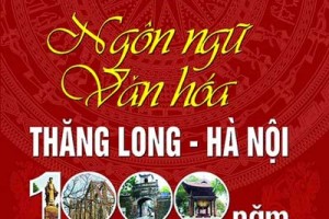 Ngôn ngữ văn hóa Thăng Long Hà Nội