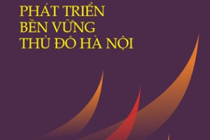 Sách “Phát triển bền vững Thủ đô Hà Nội”