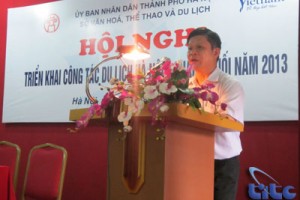 Hội nghị triển khai công tác du lịch Hà Nội 6 tháng cuối năm 2013