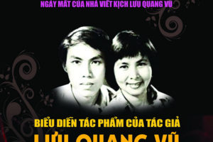 Nhà hát Tuổi trẻ tổ chức “Liên hoan các tác phẩm Lưu Quang Vũ”