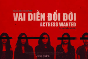 ‘Vai diễn đổi đời’ – câu chuyện ly kỳ về cuộc sống của các cô gái Việt kiều