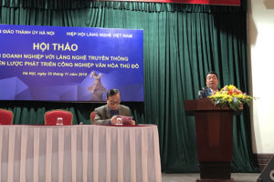 Hội thảo “Kết nối doanh nghiệp với làng nghề truyền thống trong chiến lược phát triển văn hóa Thủ đô”
