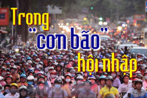 Trong cơn bão hội nhập