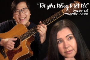 Xúc động khi nghe ‘Tôi yêu tiếng Việt tôi’