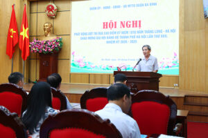 Quận Ba Đình phát động đợt thi đua cao điểm kỷ niệm 1010 năm Thăng Long – Hà Nội, chào mừng Đại hội Đảng bộ thành phố Hà Nội lần thứ XVII
