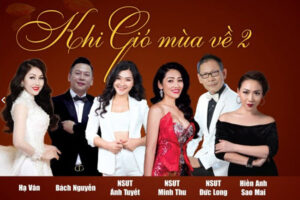 Đêm nhạc trữ tình “Khi gió mùa về 2”