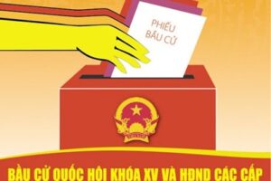 Mở 3 đợt thông tin, tuyên truyền phục vụ cuộc bầu cử đại biểu Quốc hội khóa XV và đại biểu HĐND các cấp nhiệm kỳ 2021 – 2026