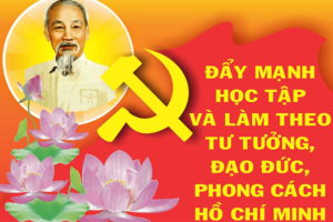 Tổ chức học tập, quán triệt chuyên đề toàn khóa “Học tập và làm theo tư tưởng, đạo đức, phong cách Hồ Chí Minh về ý chí tự lực, tự cường và khát vọng phát triển đất nước phồn vinh, hạnh phúc”