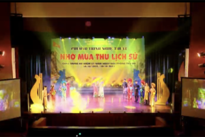 Sôi động và hấp dẫn với chương trình nghệ thuật đặc biệt “Nhớ mùa thu lịch sử”