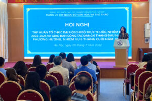 Hội nghị tập huấn tổ chức đại hội chi bộ trực thuộc nhiệm kì 2022-2025 và giao ban công tác đảng 6 tháng đầu năm, triển khai nhiệm vụ 6 tháng cuối năm 2022.