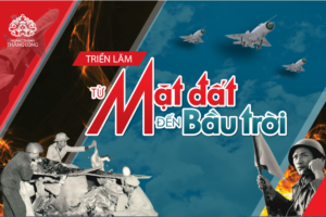 Triển lãm “Từ mặt đất đến bầu trời”