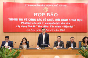 Hoàn tất công tác chuẩn bị tổ chức Hội thảo khoa học “Phát huy các giá trị và nguồn lực văn hóa xây dựng Thủ đô “Văn hiến – Văn minh – Hiện đại”