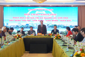 Nhận diện văn hóa Thăng Long – Hà Nội truyền thống và hiện đại, tạo nguồn lực cho sự phát triển Thủ đô