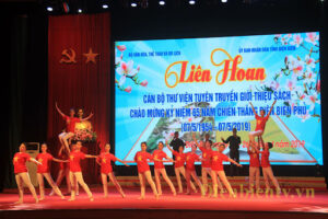Liên hoan Cán bộ thư viện “Điện Biên – Vang mãi bản hùng ca”