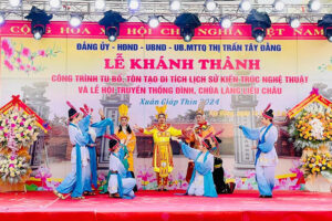 Khánh thành công trình tu bổ, tôn tạo di tích lịch sử – kiến trúc nghệ thuật và khai hội truyền thống Đình, Chùa làng Liễu Châu