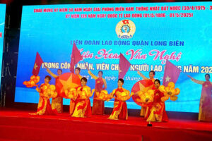 Liên hoan văn nghệ trong công nhân, viên chức, lao động quận Long Biên năm 2025