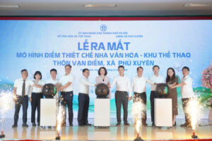Ra mắt mô hình điểm phát huy hiệu quả thiết chế văn hóa cơ sở tại xã Phú Xuyên