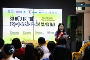 Tọa đàm “Sở hữu trí tuệ trong sản phẩm sáng tạo”